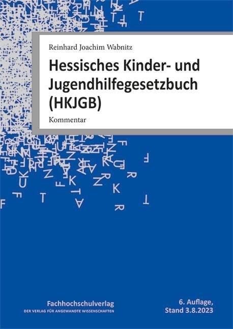 Hessisches Kinder- und Jugendhilfegesetzbuch (HKJGB) - Reinhard Joachim Wabnitz