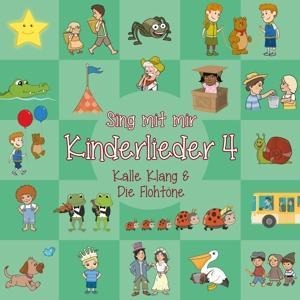 Sing mit mir Kinderlieder 4 - - Sing Kinderlieder