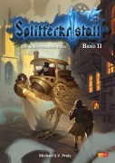 Cover-Bild zum Titel 'Splitterkristall - Die Schattenchroniken Band 2' von 'Michael S. V. Preis'