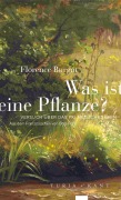 Cover-Bild zum Titel 'Was ist eine Pflanze?' von 'Florence Burgat'