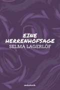 Cover-Bild zum Titel 'Eine Herrenhofsage' von 'Selma Lagerlöf'