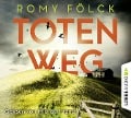 Totenweg - Romy Fölck