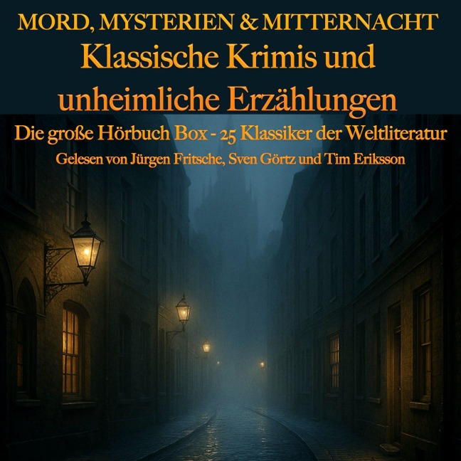 Mord, Mysterien & Mitternacht: Klassische Krimis und unheimliche Erzählungen - Frédéric Boutet, Arthur Conan Doyle, Nathaniel Hawthorne, E. T. A. Hoffmann Edgar Allan Poe, Karel Capek