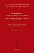 Cover-Bild zum Titel 'Dictionnaire des marins francs-maçons, Gens de mer et professions connexes aux XVIIIe, XIXe et XXe siècles' von 'Jean-Marc van Hille'