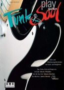 Cover-Bild zum Titel 'Play Funk und Soul Guitar. Inkl. CD' von 'Jürgen Kumlehn'