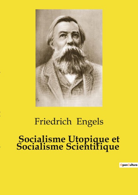 Socialisme Utopique et Socialisme Scientifique - Friedrich Engels
