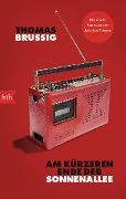 Cover-Bild zum Titel 'Am kürzeren Ende der Sonnenallee' von 'Thomas Brussig'