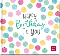 Happy Birthday to you - 