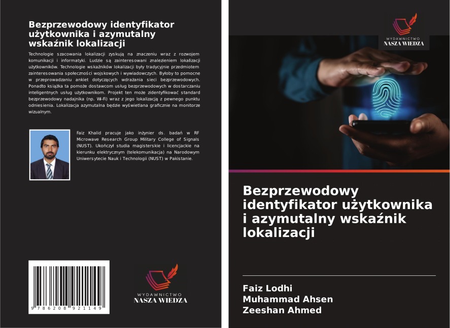Bezprzewodowy identyfikator u¿ytkownika i azymutalny wska¿nik lokalizacji - Faiz Lodhi, Muhammad Ahsen, Zeeshan Ahmed