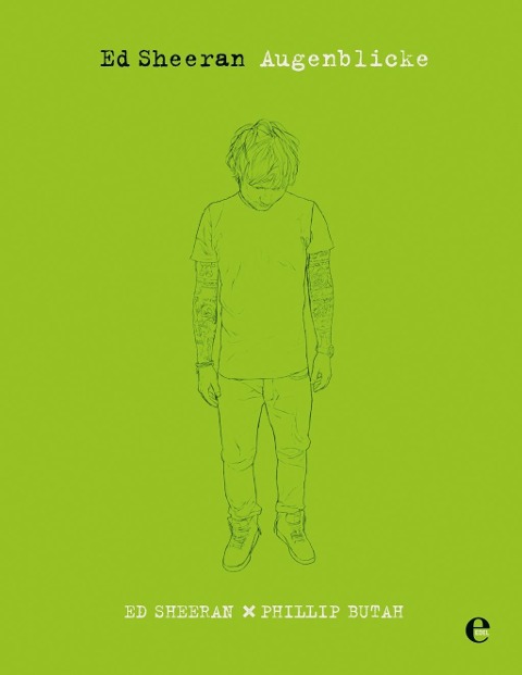 Ed Sheeran - Ed Sheeran, Phillip Butah