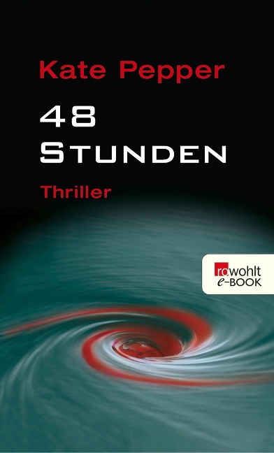 48 Stunden - Kate Pepper