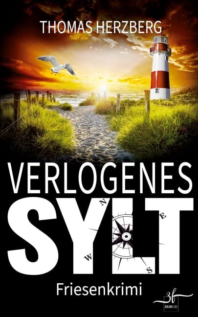 Verlogenes Sylt - Thomas Herzberg