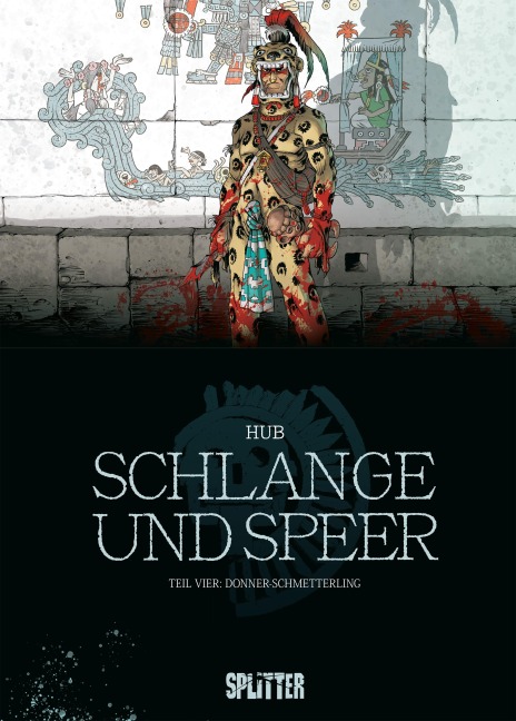 Schlange und Speer. Band 4 - Hub