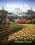 Nature Is Celestial - Sai Krishna Yedavalli