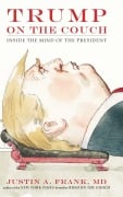 Cover-Bild zum Titel 'Trump on the Couch' von 'Justin A. Frank'