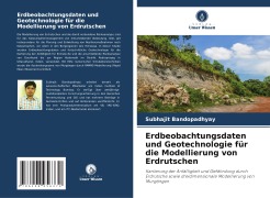 Cover-Bild zum Titel 'Erdbeobachtungsdaten und Geotechnologie für die Modellierung von Erdrutschen' von 'Subhajit Bandopadhyay'