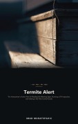 Cover-Bild zum Titel 'Termite Alert' von 'Imad Muratspahic'