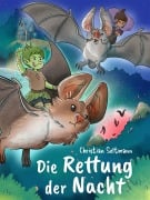 Cover-Bild zum Titel 'Die Rettung der Nacht' von 'Christian Seltmann'