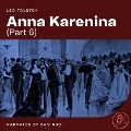 Anna Karenina (Part 6) - Leo Tolstoy