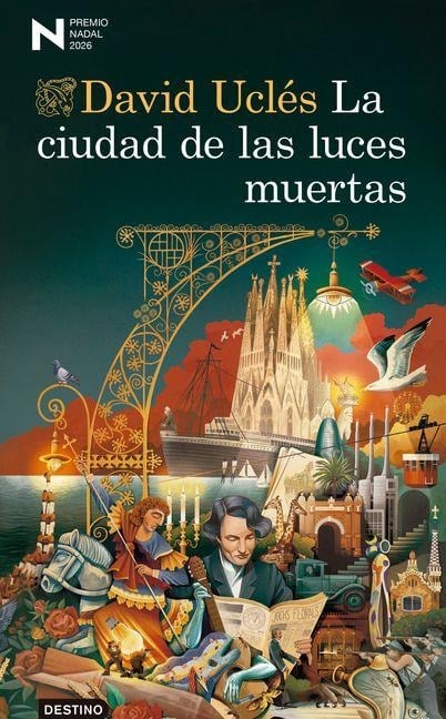 La Ciudad de Las Luces Muertas. Premio Nadal 2026 / The City of Dead Lights. Nadal Prize 2026 - David Uclés