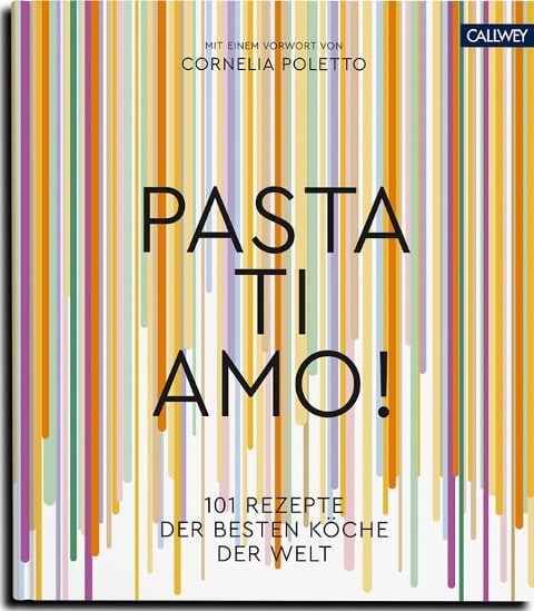 Pasta, ti amo! - Judith Marnet