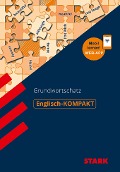 Cover-Bild zum Titel 'STARK Englisch-Kompakt - Grundwortschatz' von 'Rainer Jacob'