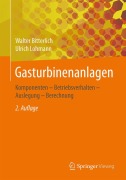 Cover-Bild zum Titel 'Gasturbinenanlagen' von 'Ulrich Lohmann, Walter Bitterlich'
