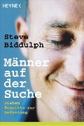 Männer auf der Suche - Steve Biddulph