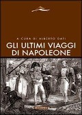 Cover-Bild zum Titel 'Gli ultimi viaggi di Napoleone' von ''