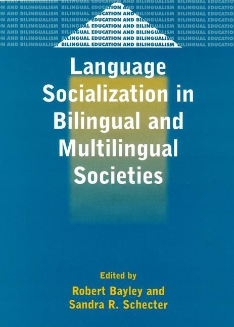 Language Socialization in Bilingual & - 