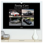 Tuning Cars (hochwertiger Premium Wandkalender 2026 DIN A2 quer), Kunstdruck in Hochglanz - Stefan Gombotz