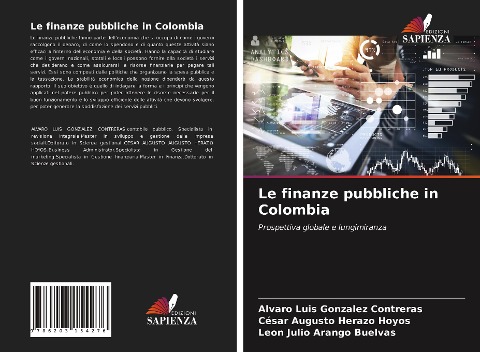 Le finanze pubbliche in Colombia - Alvaro Luis Gonzalez Contreras, César Augusto Herazo Hoyos, Leon Julio Arango Buelvas