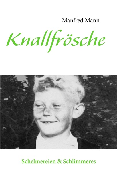 Knallfrösche - Manfred Mann