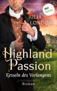 Cover-Bild zum Titel 'Highland Passion - Fesseln des Verlangens: Der Lockhart-Clan Band 3' von 'Julia London'