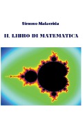 Cover-Bild zum Titel 'Il libro di matematica' von 'Simone Malacrida'
