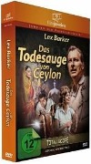 Cover-Bild zum Titel 'Das Todesauge von Ceylon - Geheimnis des goldenen Buddha' von 'Ludwig Bruckmann, Arnaldo Marrosu, Fabrizio Taglioni, Leopoldo Trieste, Francesco De Masi'