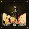 Earth To Grace (Digipak) - Massive Wagons