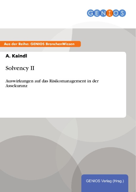 Solvency II - A. Kaindl