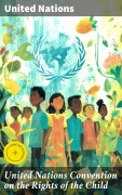 Cover-Bild zum Titel 'United Nations Convention on the Rights of the Child' von 'United Nations'