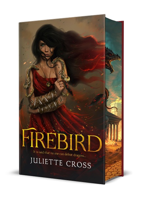 Firebird. Deluxe Edition - Juliette Cross