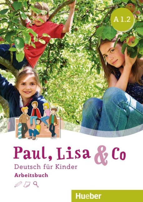Paul, Lisa & Co A1/2 - Monika Bovermann, Manuela Georgiakaki, Renate Zschärlich
