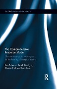 Cover-Bild zum Titel 'The Comprehensive Resource Model' von 'Lisa Schwarz, Rajiv Raju, Frank Corrigan, Alastair Hull'