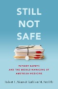 Cover-Bild zum Titel 'Still Not Safe' von 'Robert Wears, Kathleen Sutcliffe'