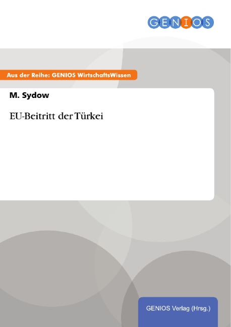 EU-Beitritt der Türkei - M. Sydow