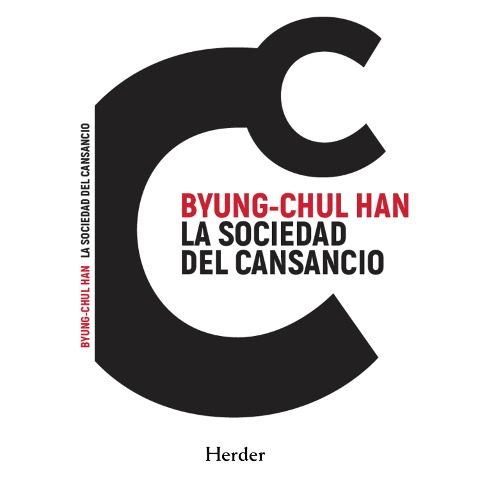 La sociedad del cansancio - Byung-Chul Han
