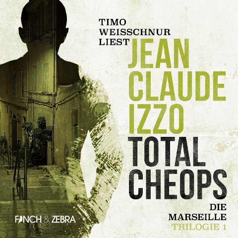 Total Cheops - Jean-Claude Izzo