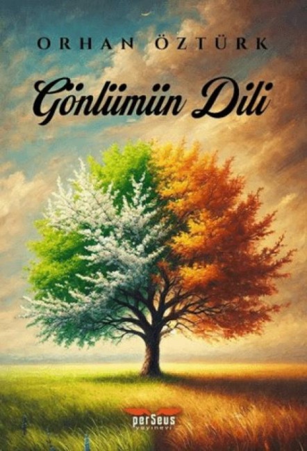 Gönlümün Dili - Orhan Öztürk