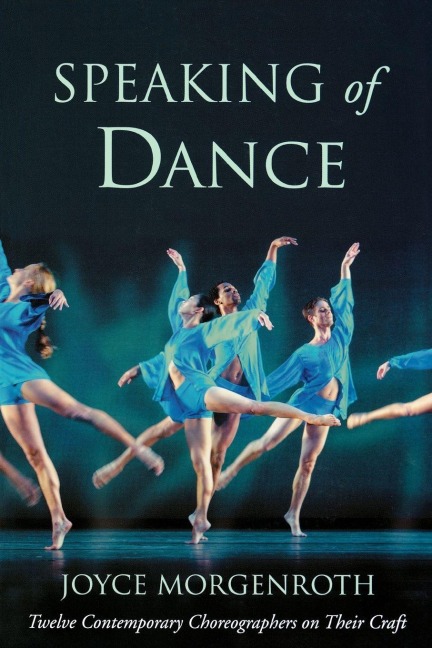 Speaking of Dance - Joyce Morgenroth