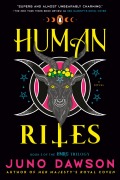 Cover-Bild zum Titel 'Human Rites' von 'Juno Dawson'