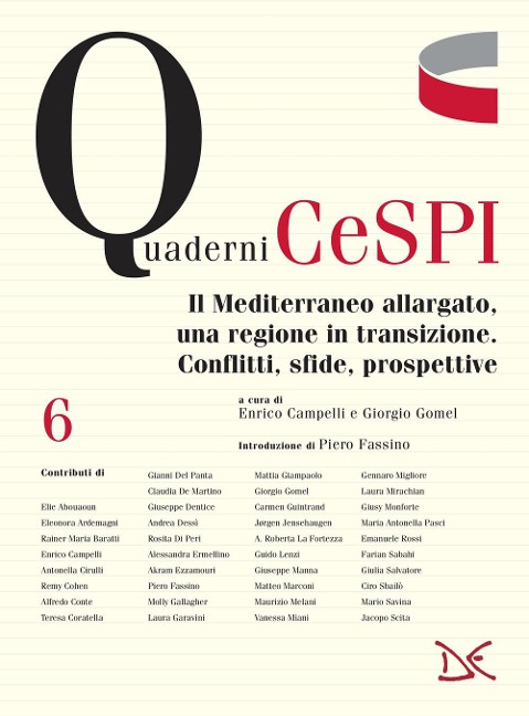 Il Mediterraneo allargato, una regione in transizione. Conflitti, sfide, prospettive - 